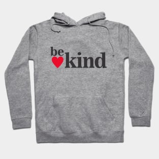 Be Kind Hoodie